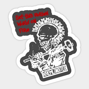 Set this rotten world on fire(white version) Sticker